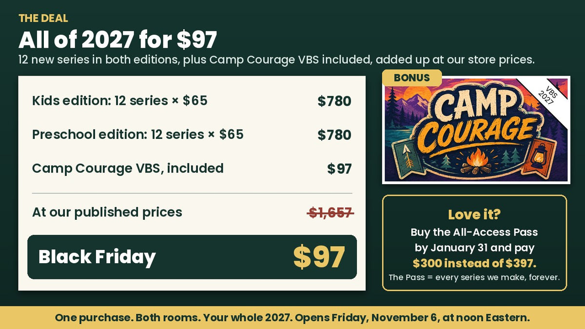 Deal math: Kids and Preschool editions of 12 series plus Camp Courage VBS total $1,657 at store prices, yours for $97 on Black Friday