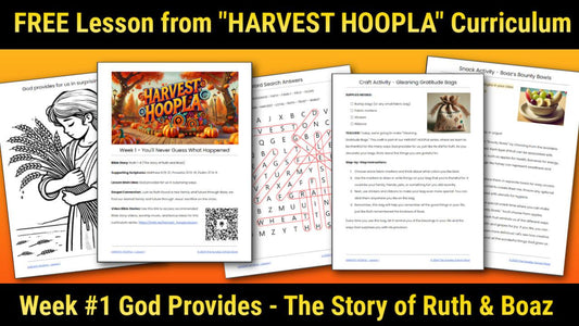 The Story of Ruth & Boaz: Free Sunday School Lesson for Kids on Gratitude