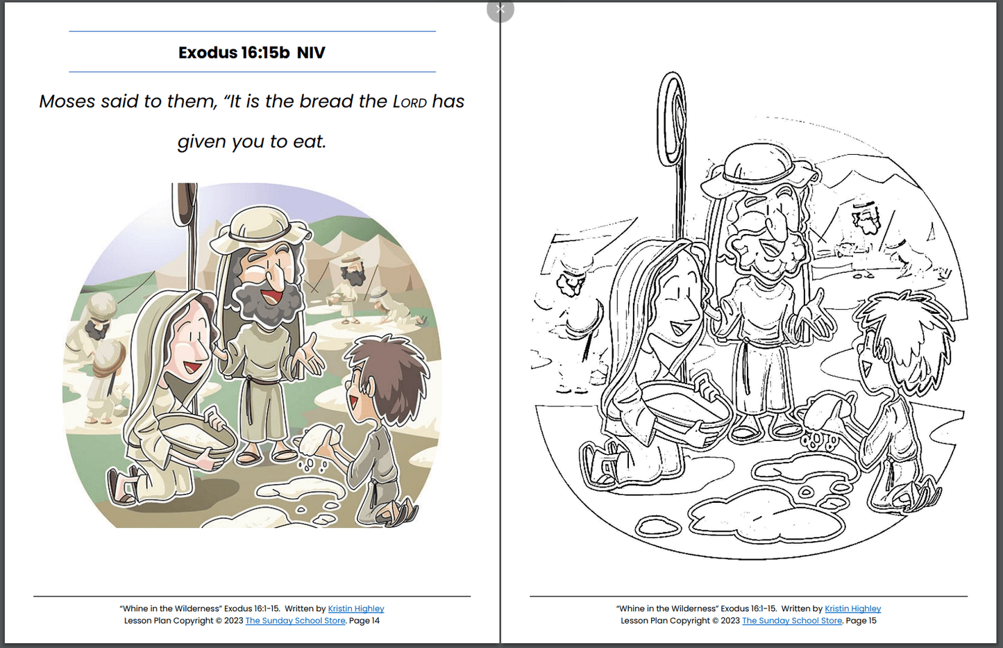 Whine in the Wilderness (Exodus 16:1-26, 31, 35) 1Printable Bible Lesson & Sunday School Activities