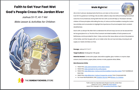 Crossing the Jordan River (Joshua 3:1-17; 4:1-7) Printable Bible Lesson & Sunday School Activities