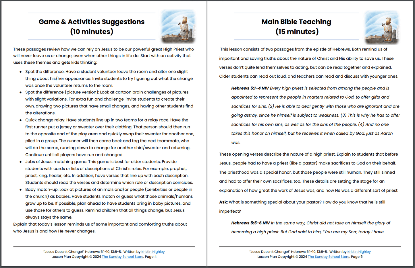 Jesus Doesn't Change! (Hebrews 5:1-10, 13:6-8) Printable Bible Lesson & Sunday School Activities PDF