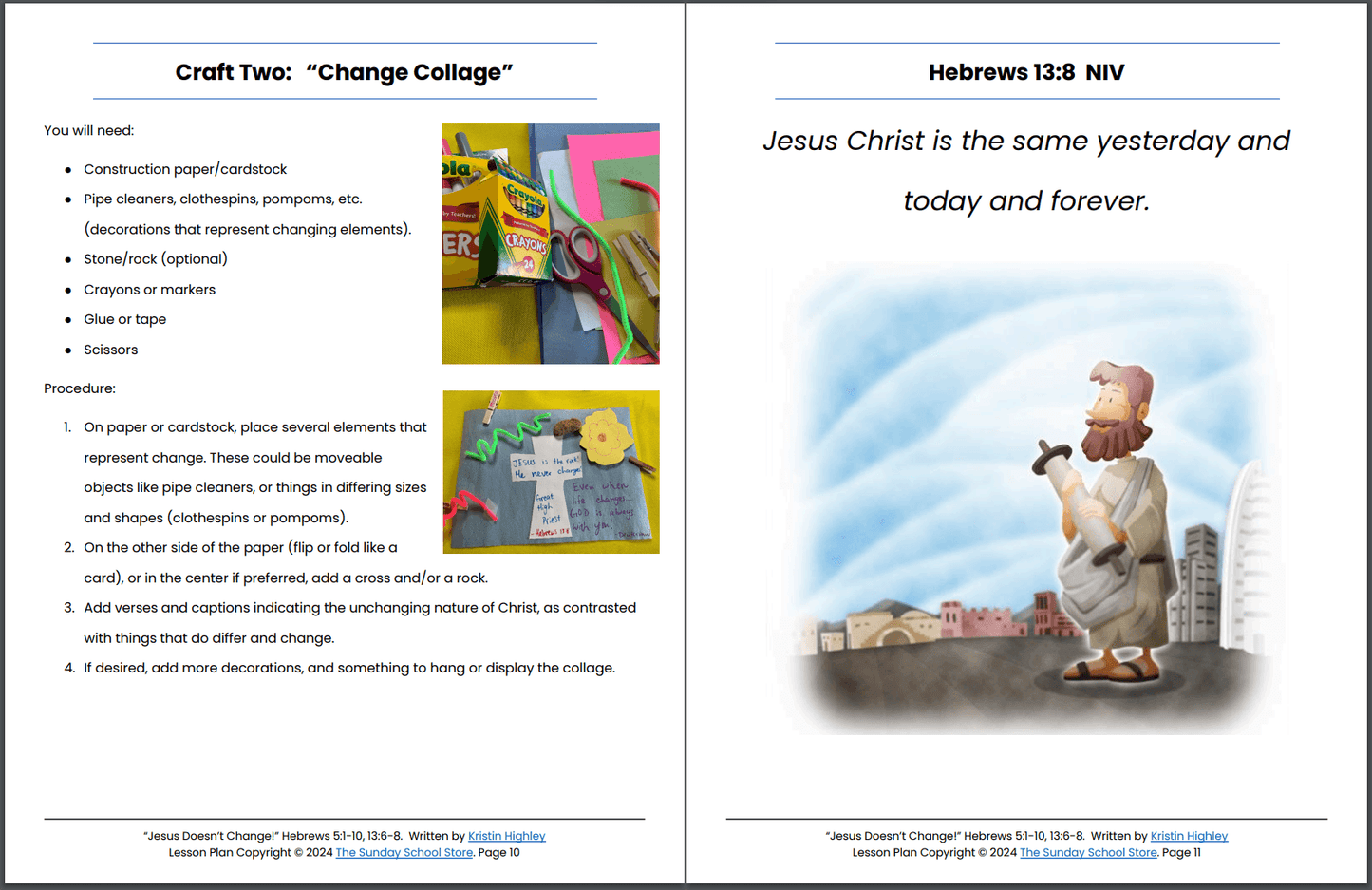 Jesus Doesn't Change! (Hebrews 5:1-10, 13:6-8) Printable Bible Lesson & Sunday School Activities PDF