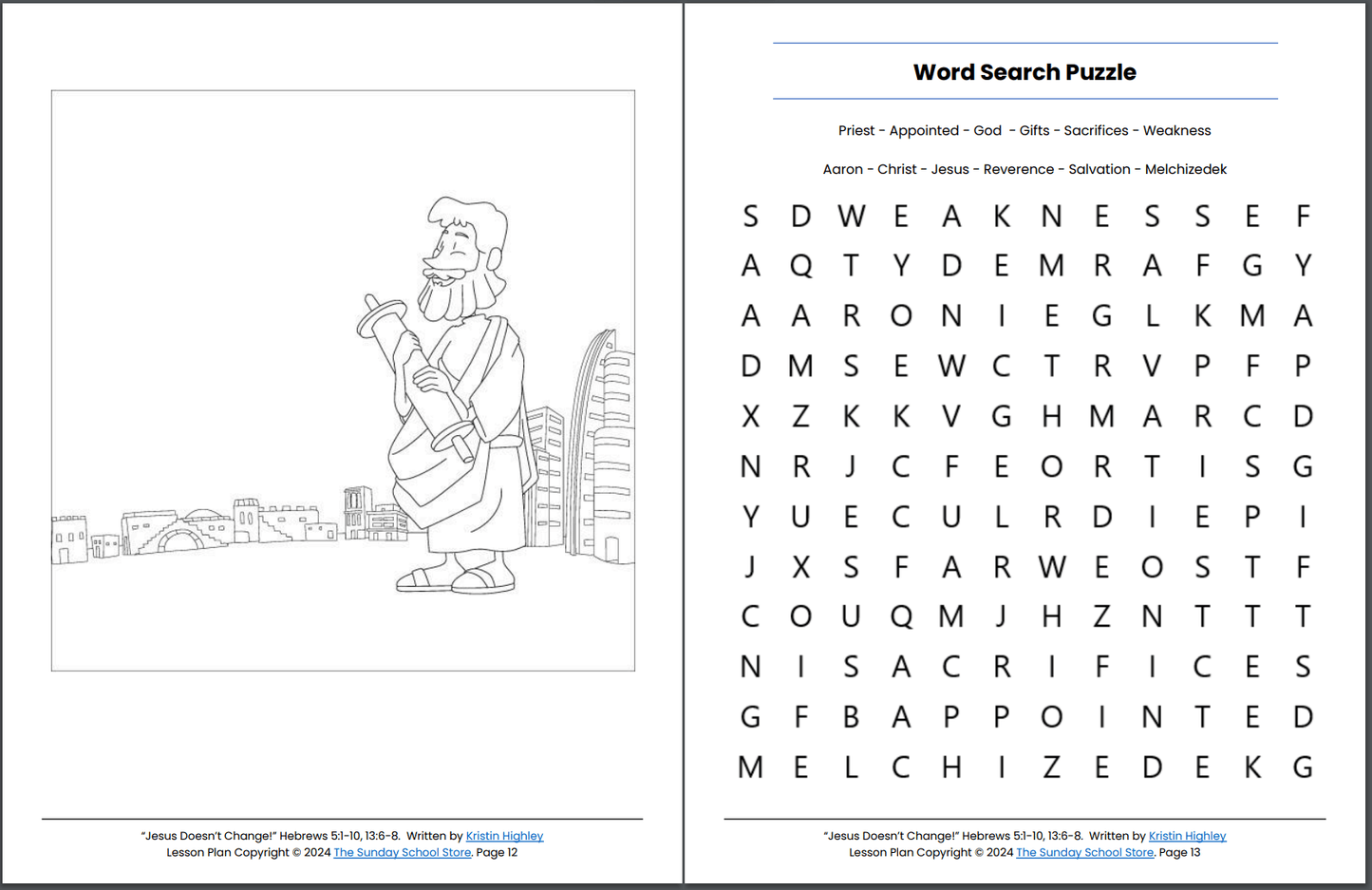 Jesus Doesn't Change! (Hebrews 5:1-10, 13:6-8) Printable Bible Lesson & Sunday School Activities PDF