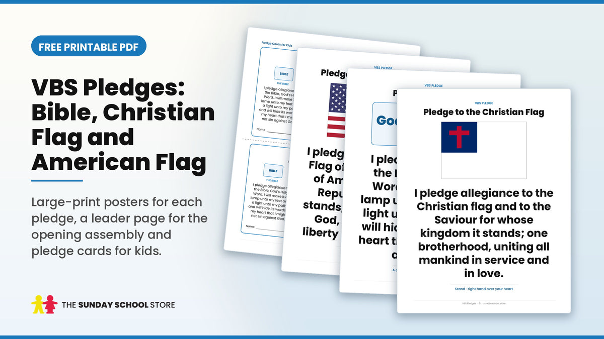 VBS pledges printable: pledge to the Bible, Christian flag and American flag posters and pledge cards for kids