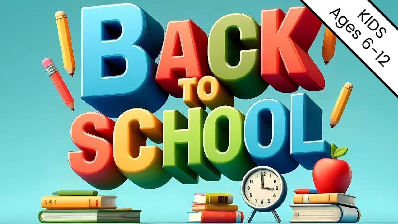 Back To School: 4-Lesson Sunday School Curriculum for Children’s Ministry