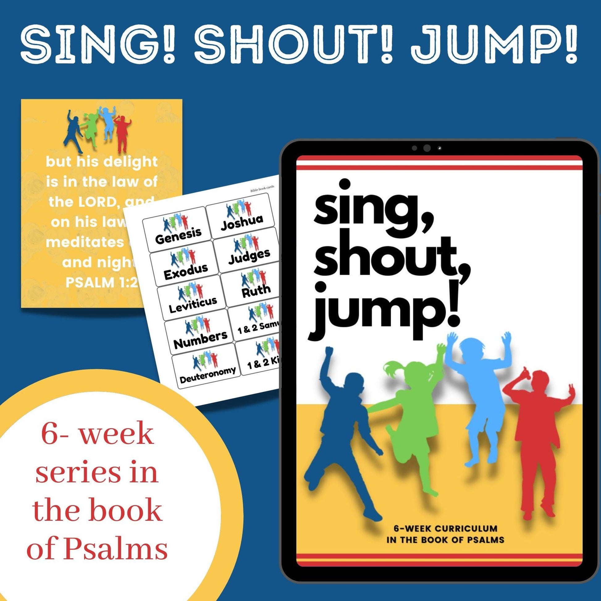 Sing! Shout! Jump! 6-Week Children's Ministry Curriculum in the Psalms (download only) - Sunday School Store