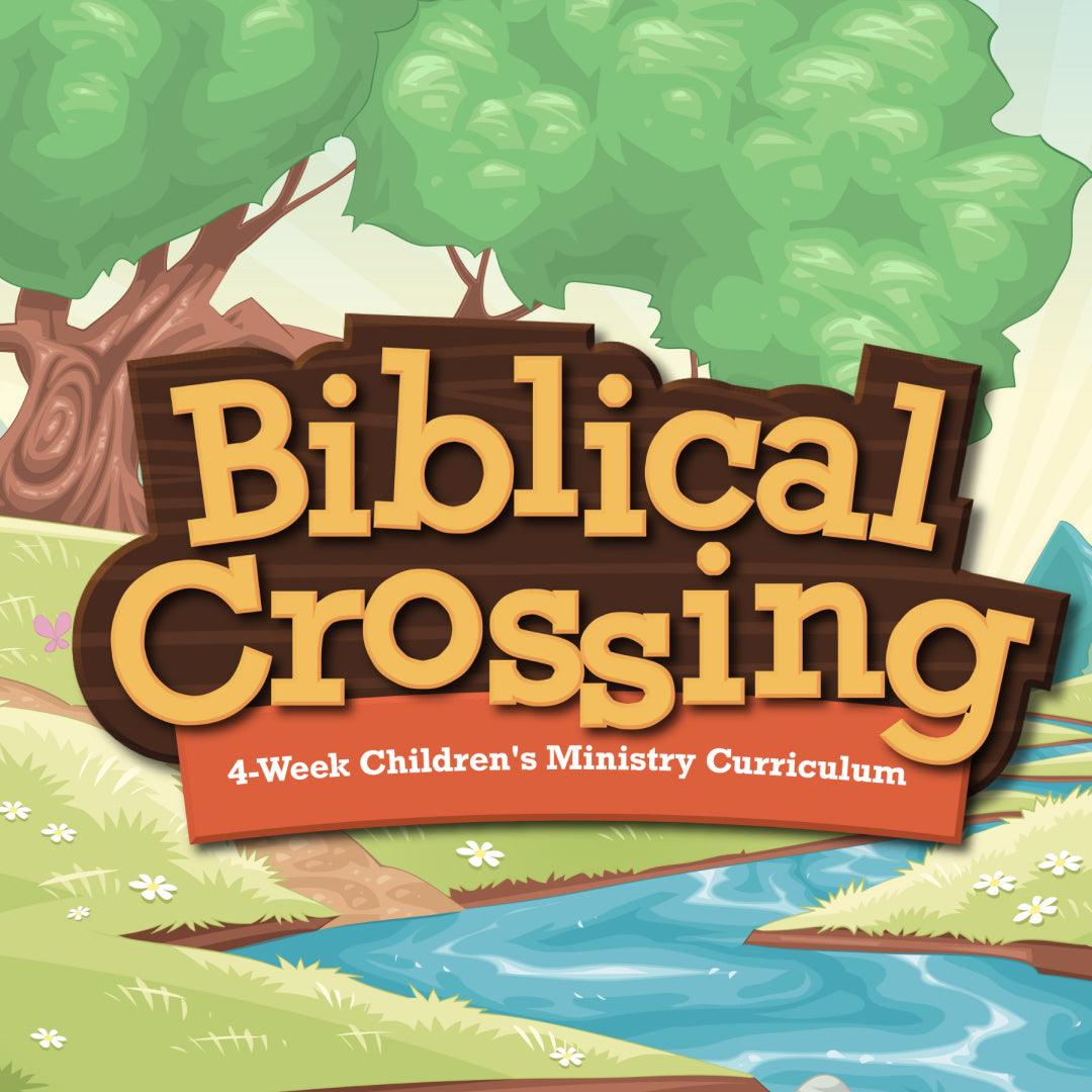 Biblical Crossing: 4-Week Children's Ministry Curriculum (download only) - Sunday School Store