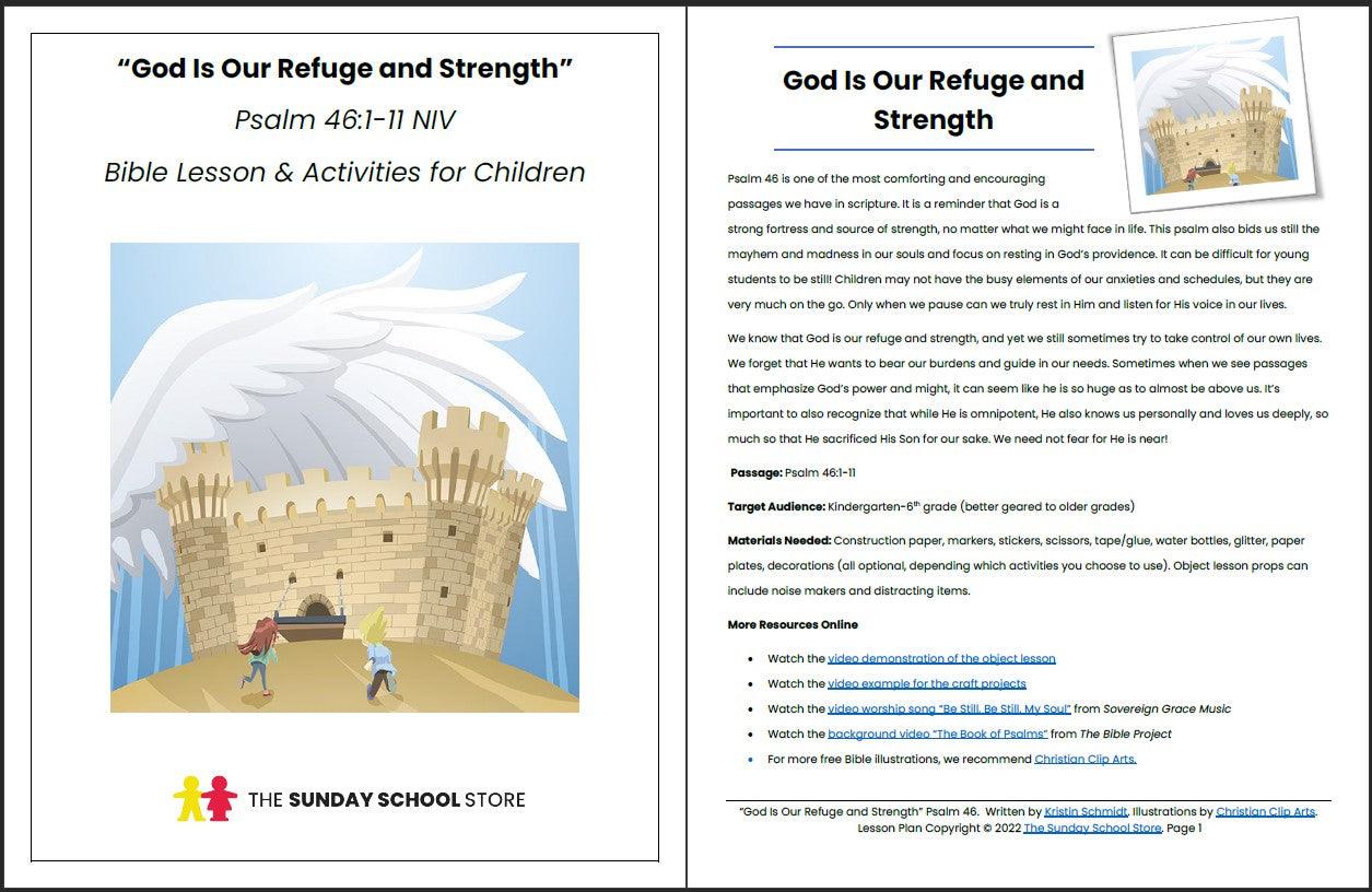 God Is Our Refuge and Strength (Psalm 46:1-11) Printable Bible Lesson & Sunday School Activities - Sunday School Store