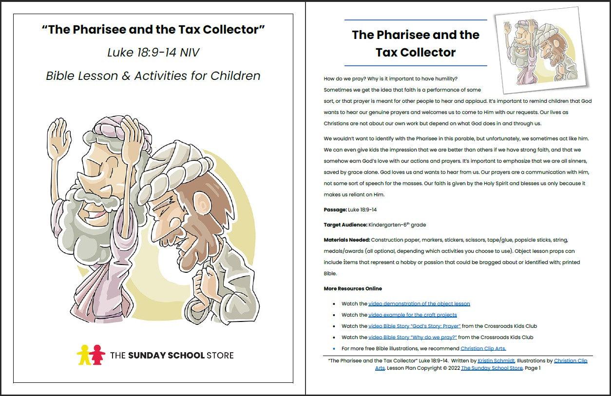 The Pharisee and the Tax Collector (Luke 18:9-14) Printable Bible Lesson & Sunday School Activities - Sunday School Store