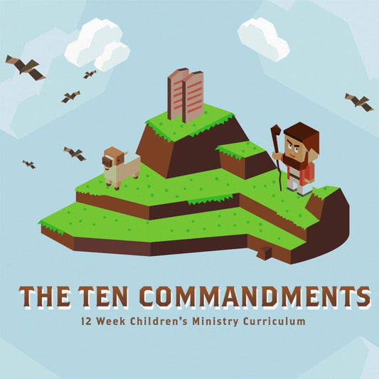 The Ten Commandments: 12-Week Children's Ministry Curriculum (download only) - Sunday School Store