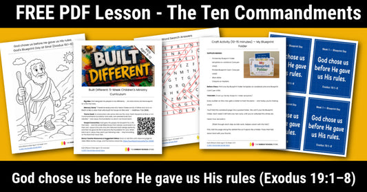 FREE Ten Commandments Lesson for Kids — Sunday School Sample (Built Different)