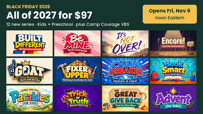 Black Friday 2026: all of 2027 for $97, 12 new Sunday school series for Kids and Preschool plus Camp Courage VBS, opens Friday November 6 at noon Eastern