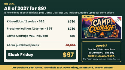 Deal math: Kids and Preschool editions of 12 series plus Camp Courage VBS total $1,657 at store prices, yours for $97 on Black Friday