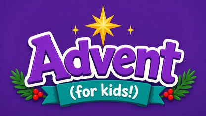 Advent for Kids 5-week Sunday school curriculum for Advent and Christmas title graphic
