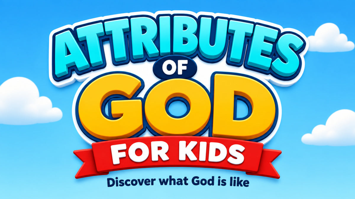 Attributes of God 5-Week Children's Ministry Curriculum for kids and preschool, Discover what God is like