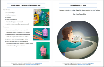 Choose Wisely! 1 Kings 3:3-14; Ephesians 5:15-21 Sunday School Lesson & Activities for Kids PDF