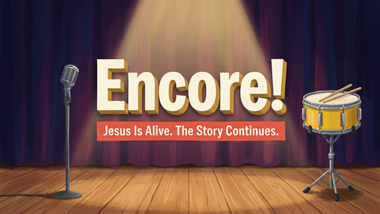 Encore! 4-Week Children's Ministry Curriculum title graphic: a stage with curtains, a microphone and a snare drum