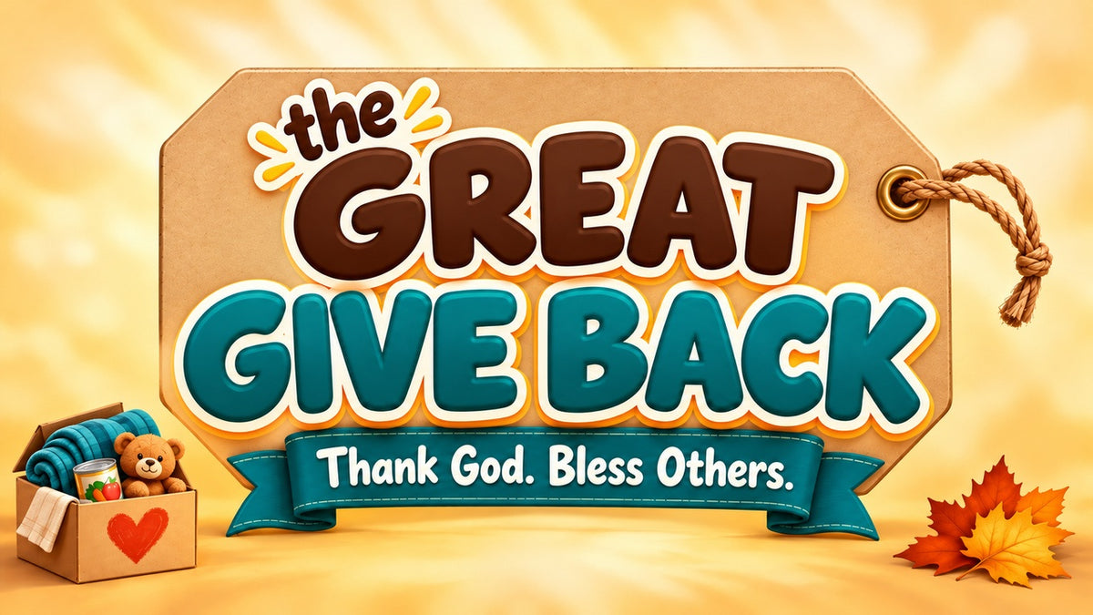 Great Give Back 4-week Sunday school curriculum on generosity title graphic: Thank God. Bless Others.