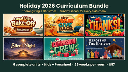 Holiday 2026 Curriculum Bundle: six Thanksgiving and Christmas Sunday school units for Kids and Preschool