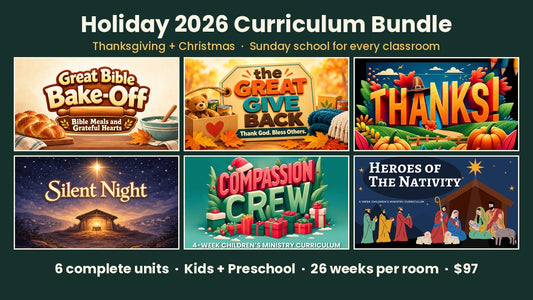Holiday 2026 Curriculum Bundle: six Thanksgiving and Christmas Sunday school units for Kids and Preschool