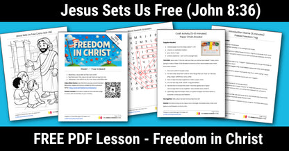 Free July 4th Sunday School Lesson (John 8:36) Jesus Sets Us Free!
