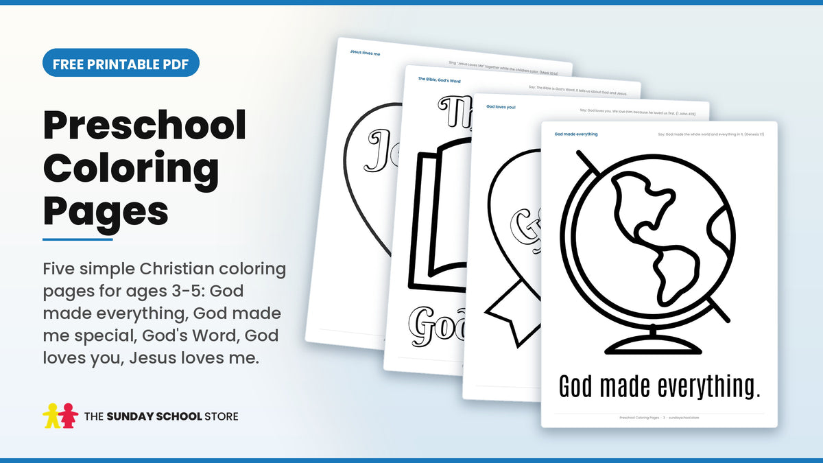 Preschool coloring pages: God made everything globe, God's Word Bible and God loves you heart