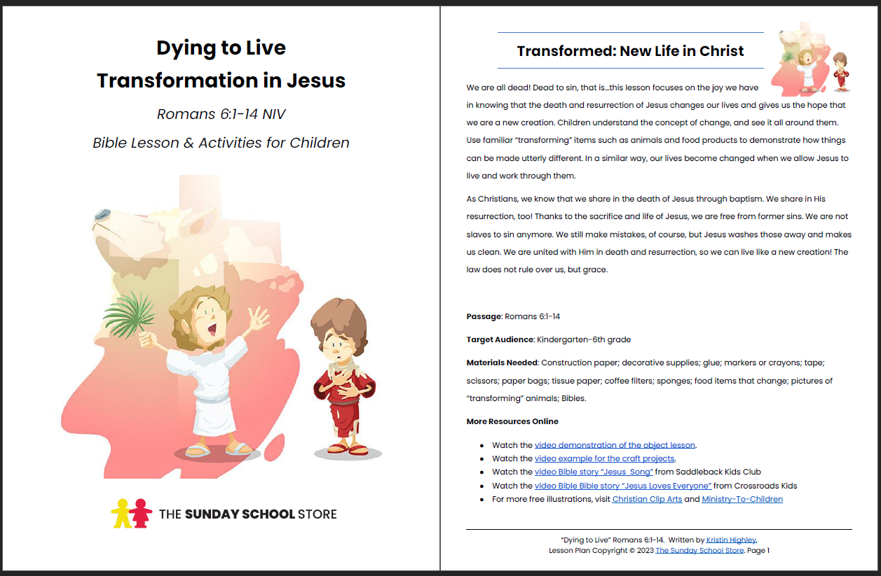Dying to Sin but Alive in Christ (Romans 6:1-14) Printable Bible Lesson & Sunday School Activities