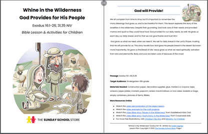 Whine in the Wilderness (Exodus 16:1-26, 31, 35) 1Printable Bible Lesson & Sunday School Activities