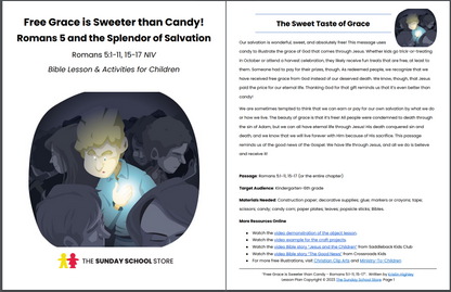 Free Grace is Sweeter than Candy (Romans 5:1-11, 15-17) Printable Bible Lesson & Sunday School Activities