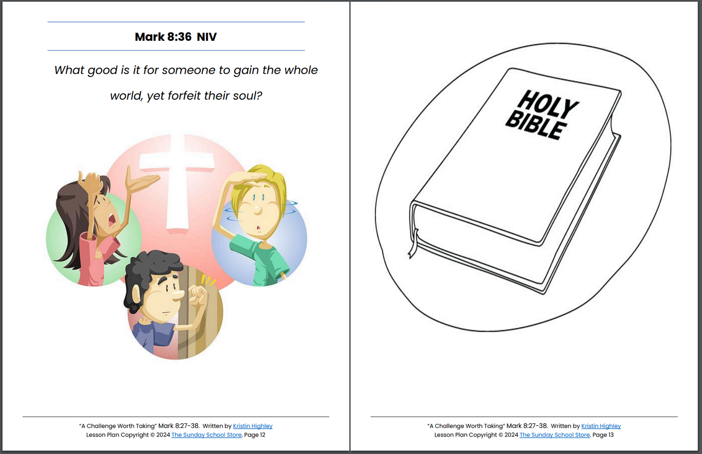 Take Up Your Cross and Follow Me (Mark 8:27-38) Printable Bible Lesson & Sunday School Activities PDF