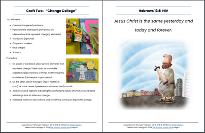 Jesus Doesn't Change! (Hebrews 5:1-10, 13:6-8) Printable Bible Lesson & Sunday School Activities PDF