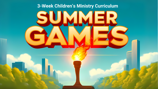 [NEW] Summer Games: 3-Week Children’s Ministry Curriculum with Olympic Theme for 2024