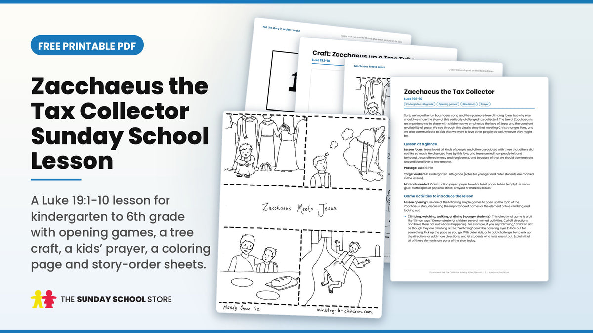 Zacchaeus the Tax Collector Sunday School lesson free printable PDF, showing the Zacchaeus Meets Jesus coloring page and lesson pages