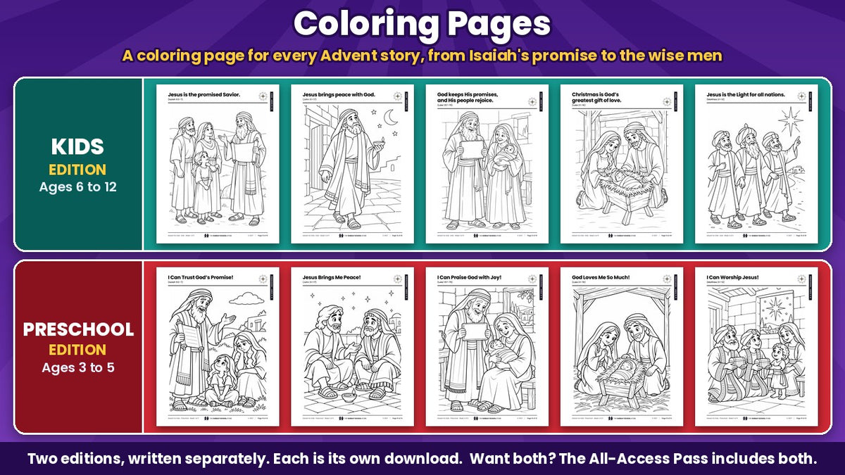 Advent for Kids coloring pages for all 5 weeks, from Isaiah's promise to the wise men, Kids edition (ages 6 to 12) and Preschool edition (ages 3 to 5)