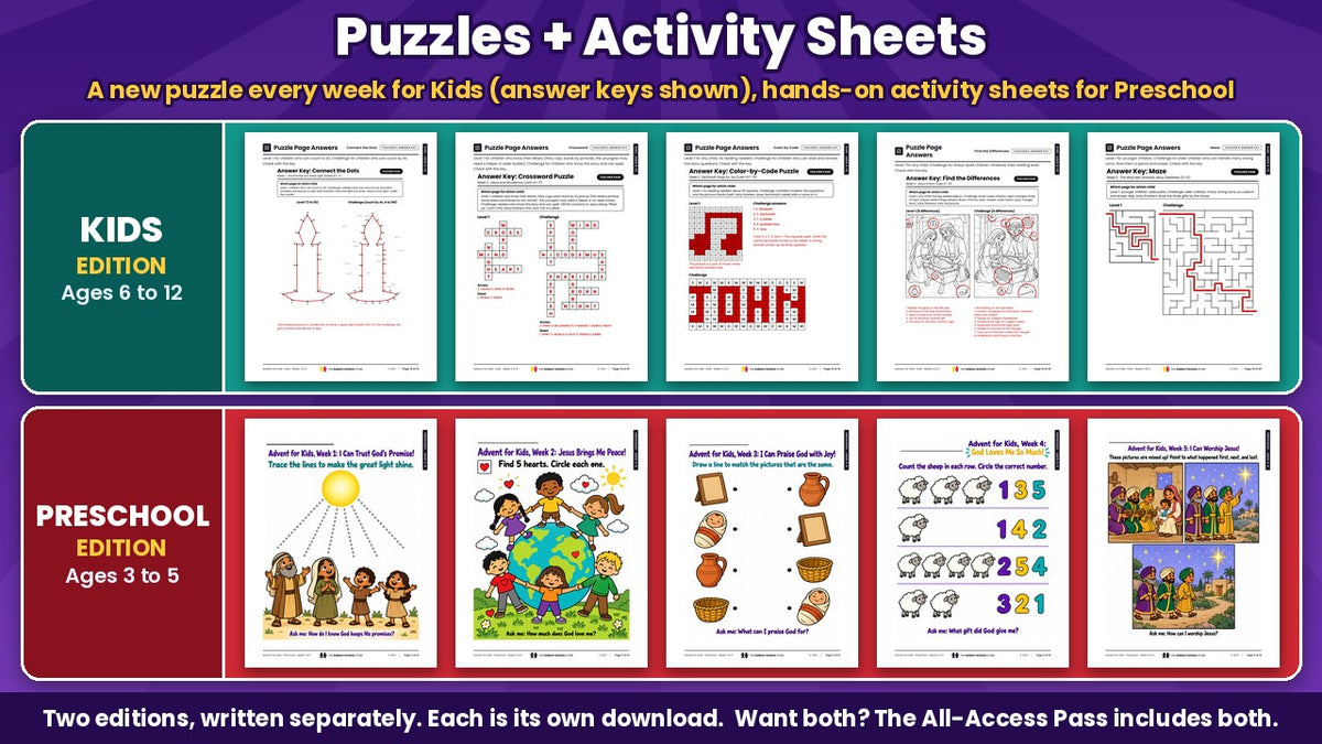 Advent for Kids puzzle pages with answer keys for Kids (ages 6 to 12) and printable activity sheets for Preschool (ages 3 to 5), all 5 weeks