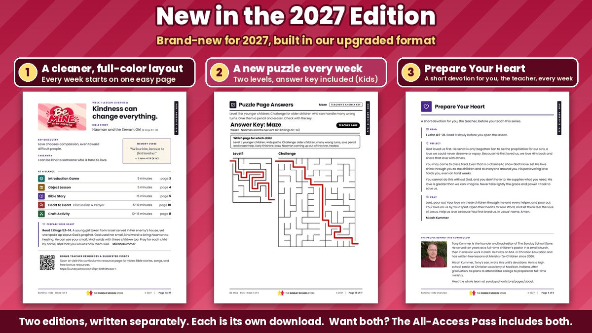 New in the Be Mine 2027 Edition: the full-color Week 1 lesson overview page, a puzzle answer key with two levels, and the Prepare Your Heart teacher devotion, from the Kids edition (ages 6 to 12), King James Version