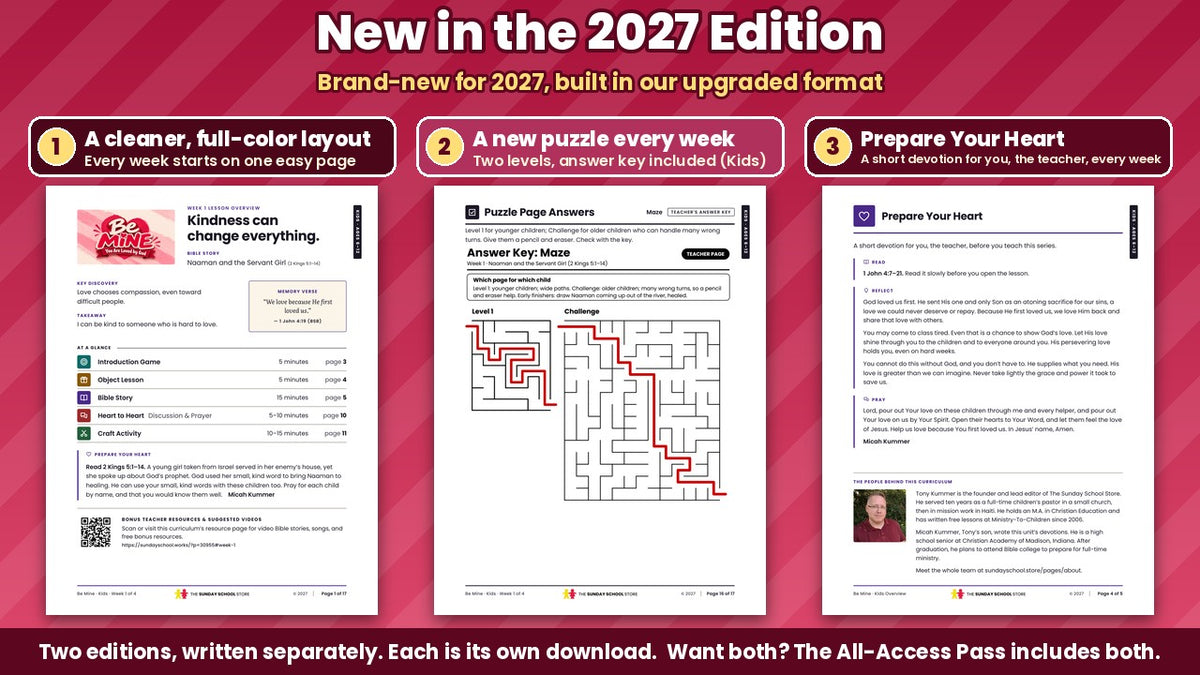 New in the Be Mine 2027 Edition: the full-color Week 1 lesson overview page, a puzzle answer key with two levels, and the Prepare Your Heart teacher devotion, from the Kids edition (ages 6 to 12)