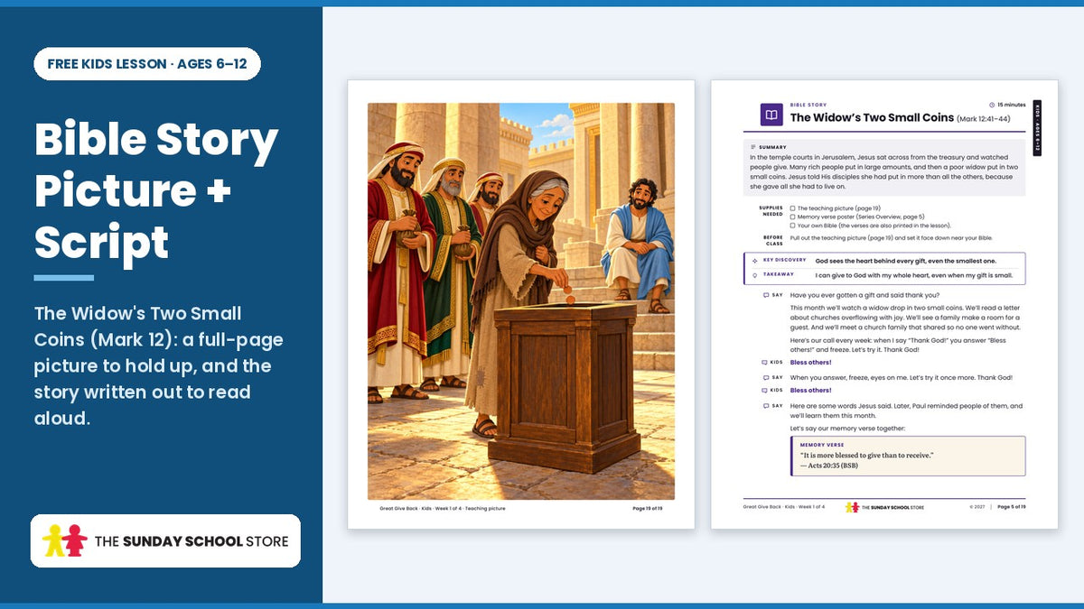 Bible story picture and script from the free giving (Widow's Offering) Sunday school lesson for kids ages 6 to 12
