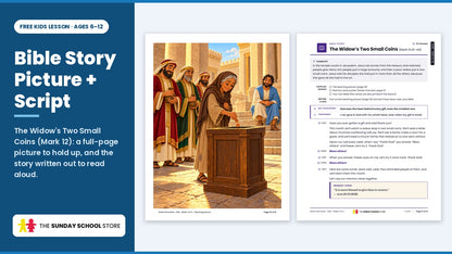 Bible story picture and script from the free giving (Widow's Offering) Sunday school lesson for kids ages 6 to 12