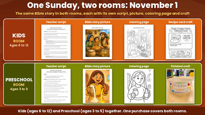 One Sunday in two rooms: the November 1 teacher script, Bible story picture, coloring page and craft for Kids (ages 6 to 12) and for Preschool (ages 3 to 5)