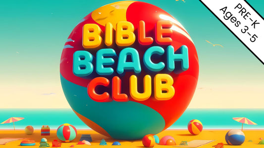 Bible Beach Club PreK 4-Week Preschool Curriculum (ages 3-5)