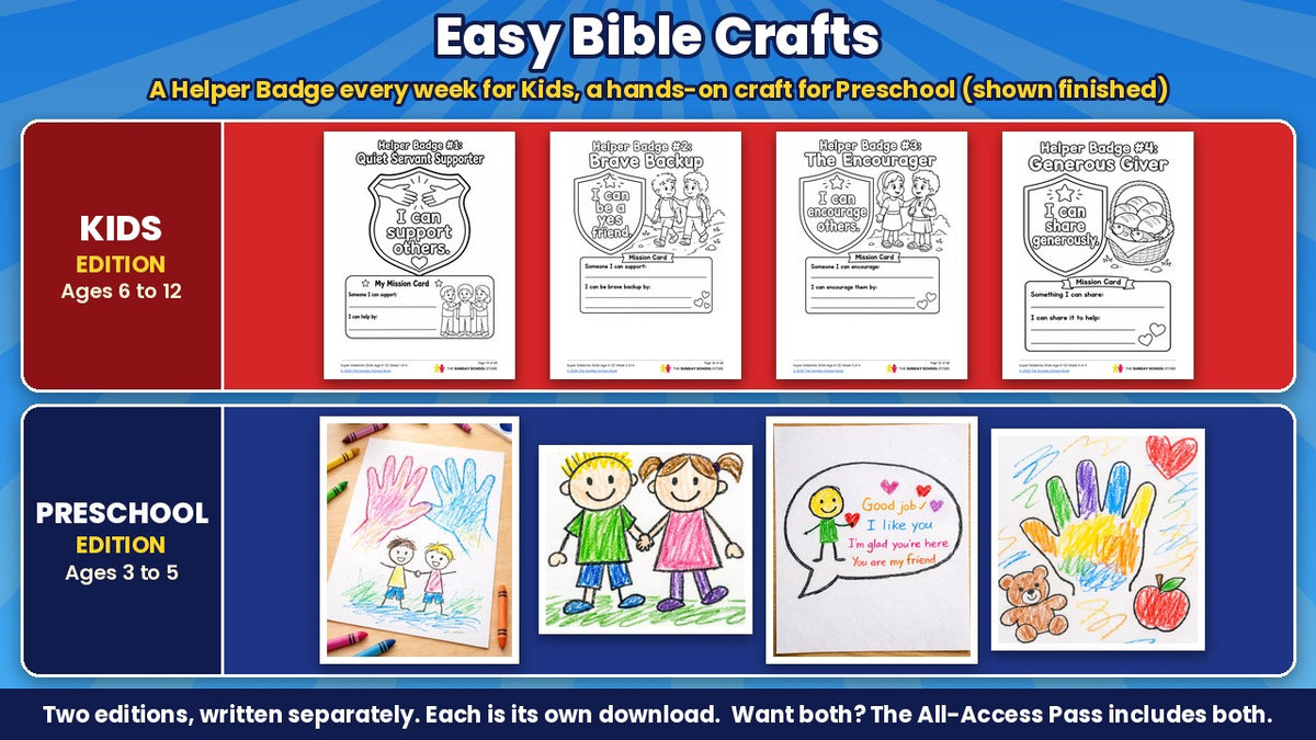 Super Sidekicks crafts for all 4 weeks: printable Helper Badge pages for Kids (ages 6 to 12) and finished craft photos for Preschool (ages 3 to 5)