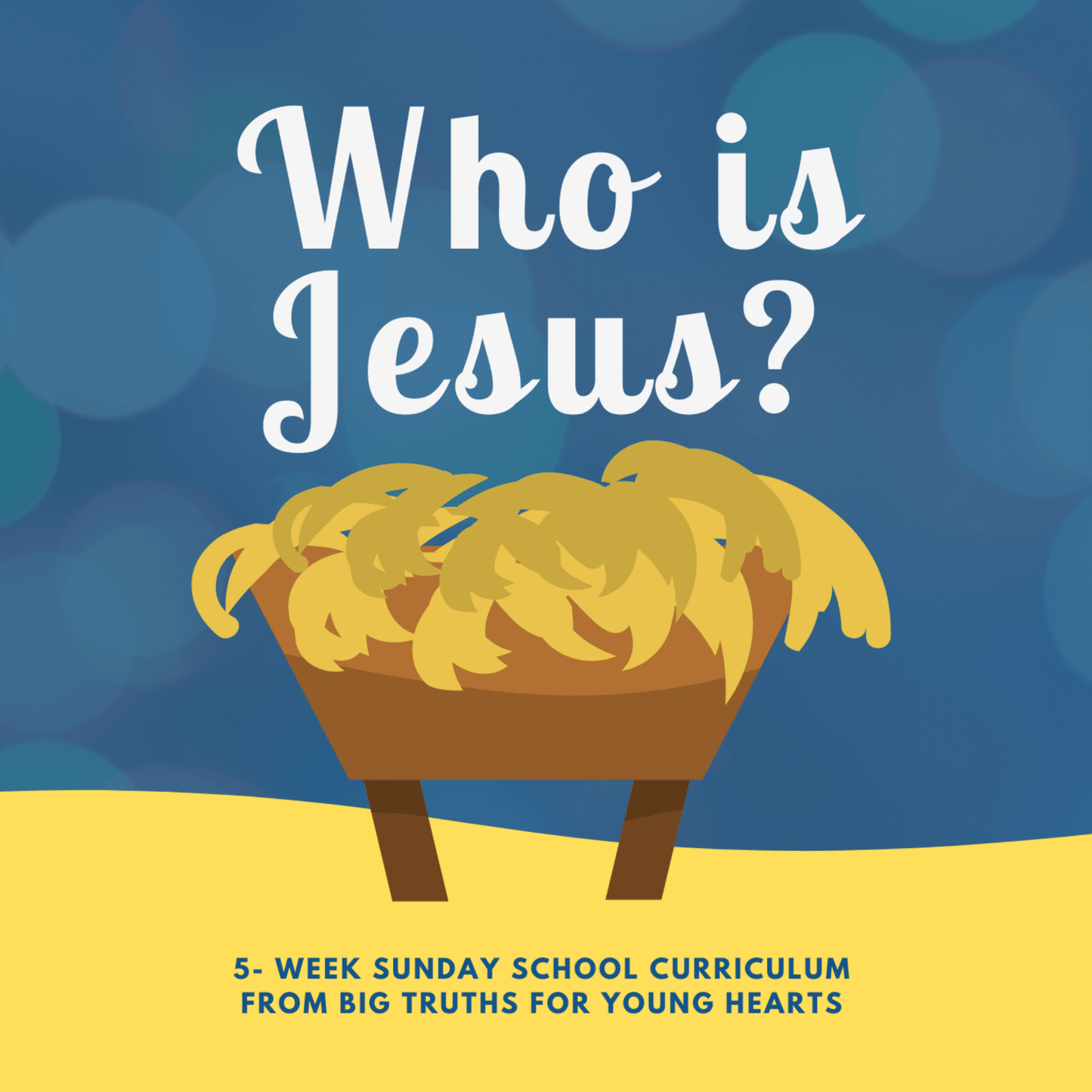 Who Is Jesus? 5-Week Christmas Curriculum (download only) - Sunday School Store 
