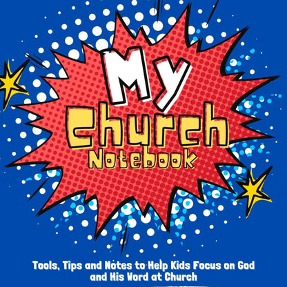 My Church Notebook -Tips, Tools & Notes to Help Children Listen to Sermons - Sunday School Store 