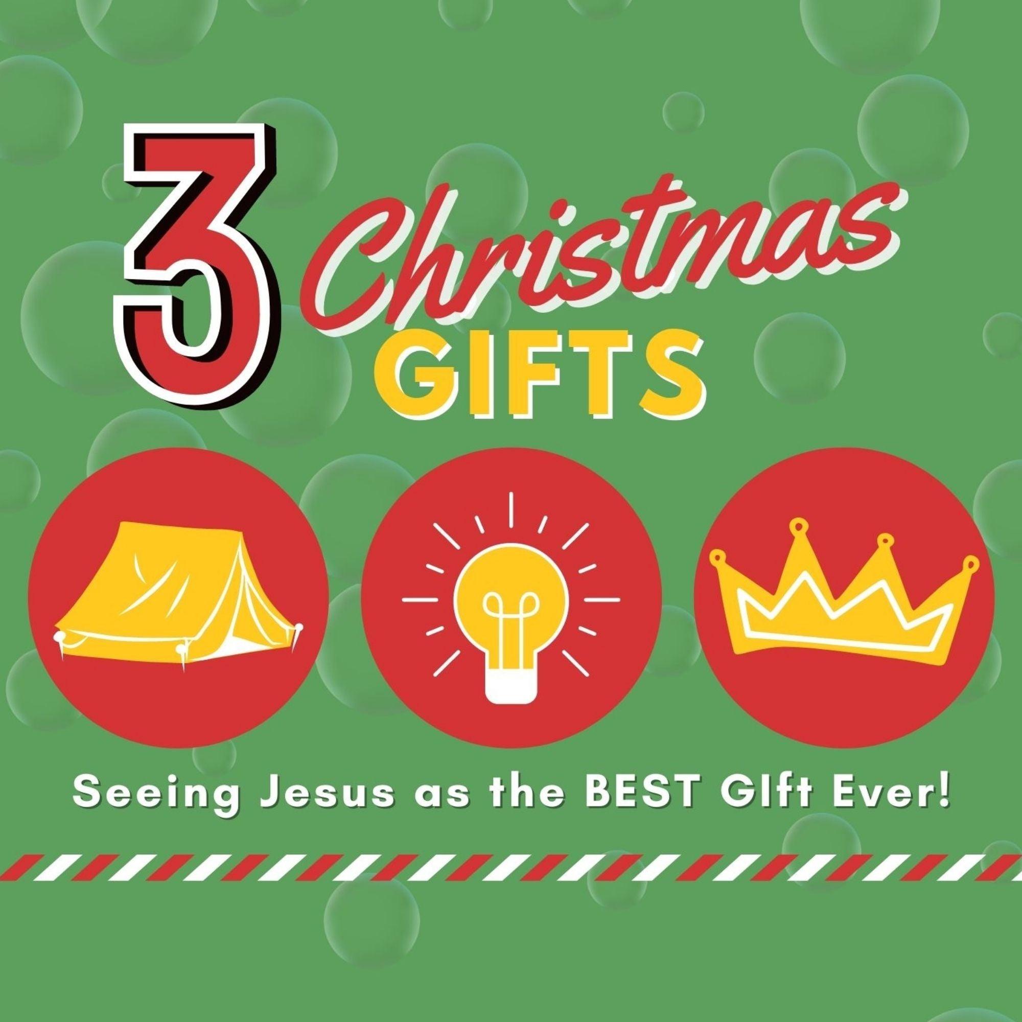 3 Christmas Gifts - 3-Week Curriculum for Christmas (download only)