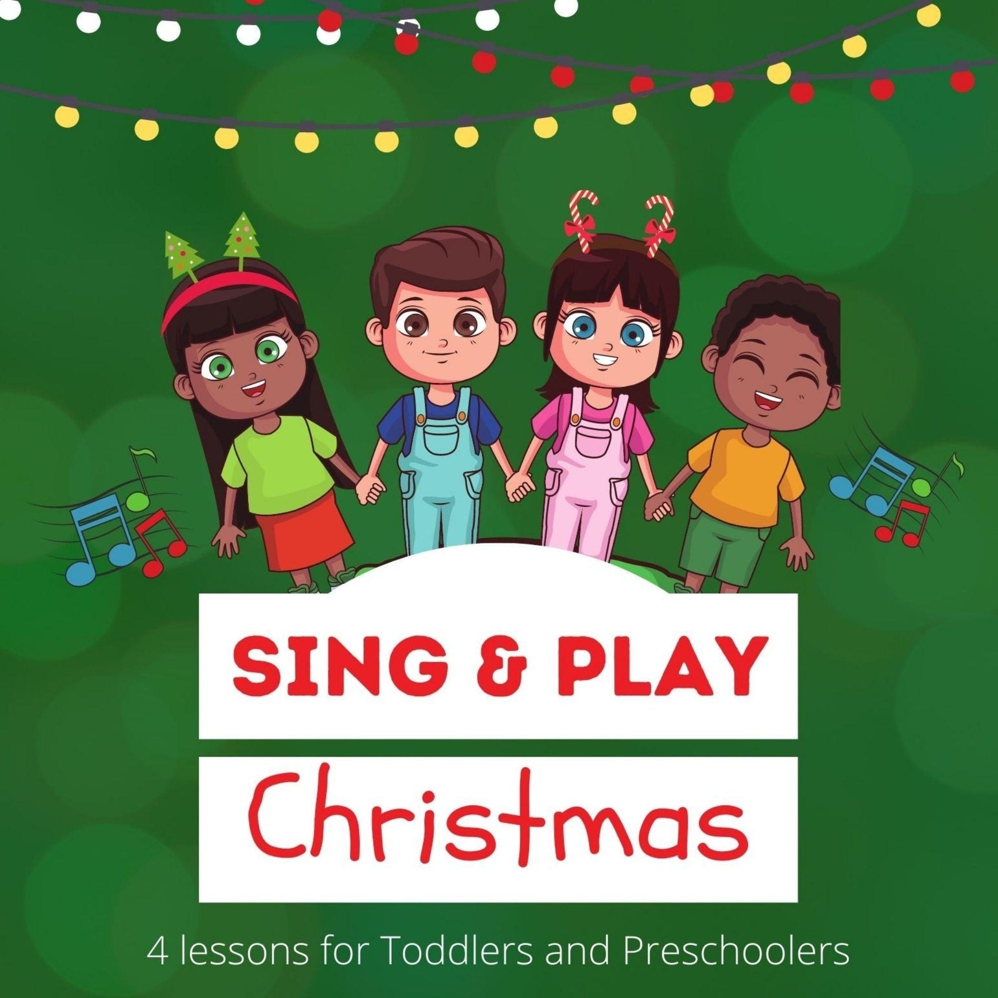 Sing and Play Christmas: 4Lessons for Preschool and Toddlers (download only) - Sunday School Store 