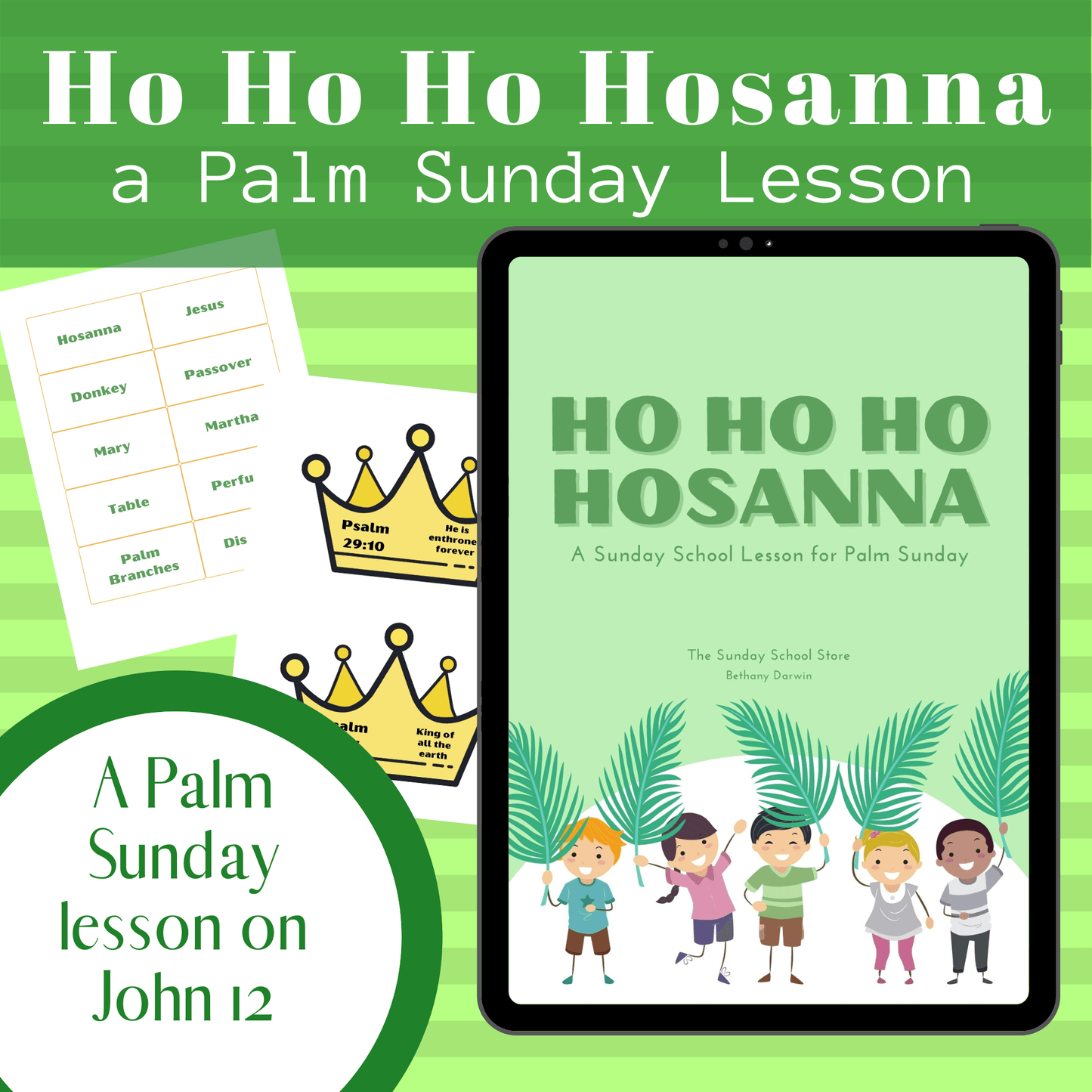 Ho Ho Hosanna: Palm Sunday Lesson (download only) - Sunday School Store 