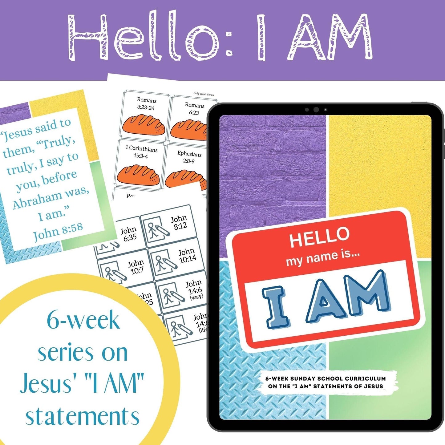 I AM: 6-Week Curriculum on the Person of Christ (download only) - Sunday School Store 