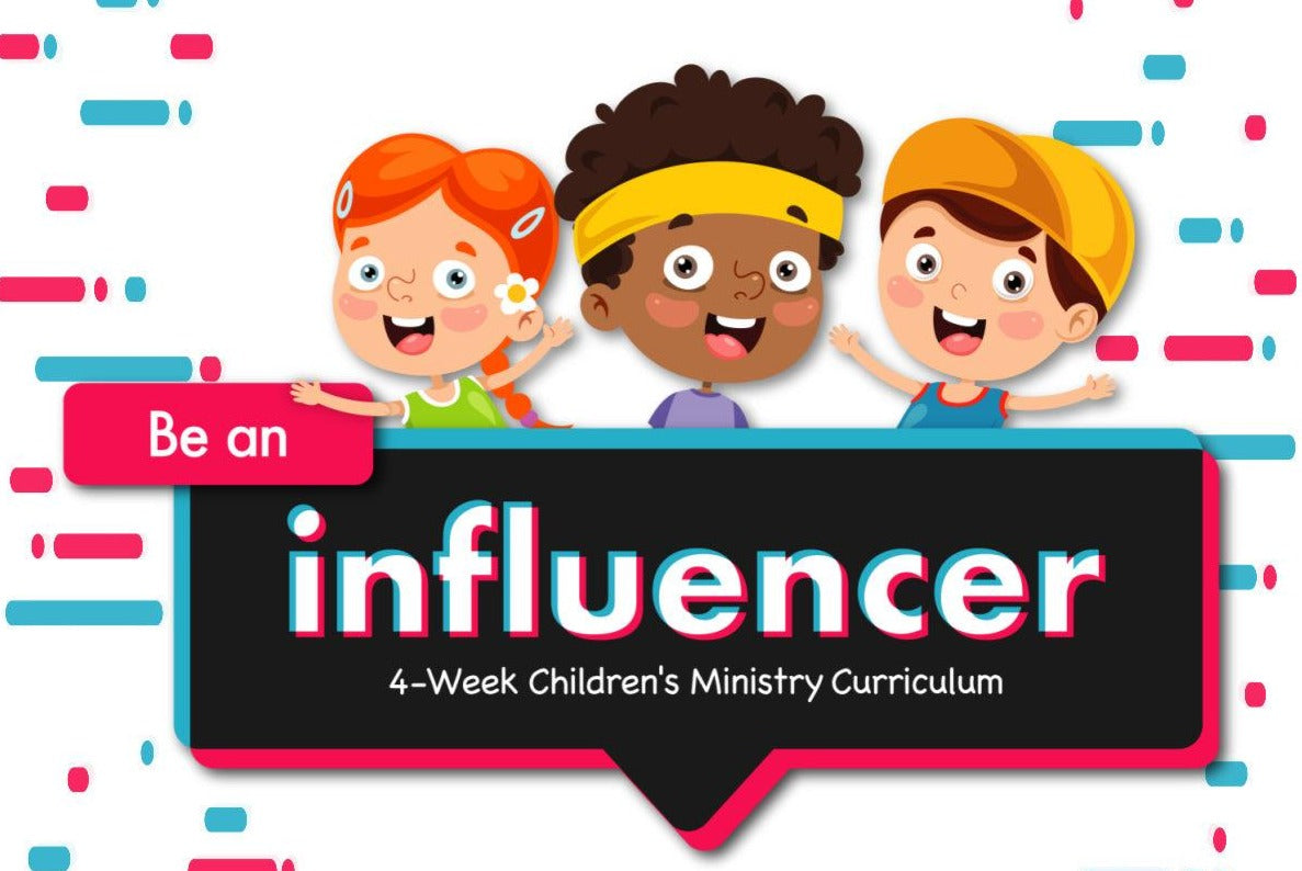 Be an Influencer: 4-Week Children's Ministry Curriculum (download only) - Sunday School Store 