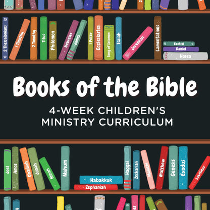 Books of the Bible 4-Week Children’s Ministry Curriculum - Sunday School Store 